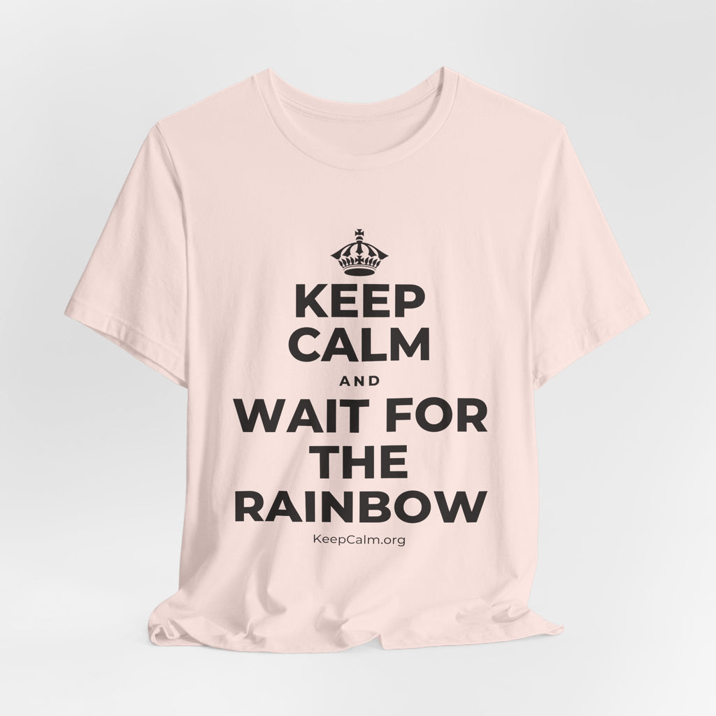 KEEP CALM AND WAIT FOR THE RAINBOW T-Shirt (Soft Cream–Heather Mauve)