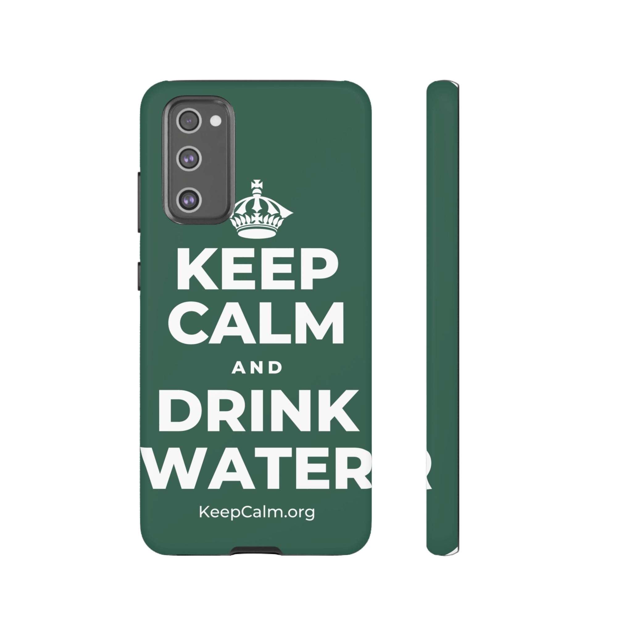 KEEP CALM AND DRINK WATER Phone Case