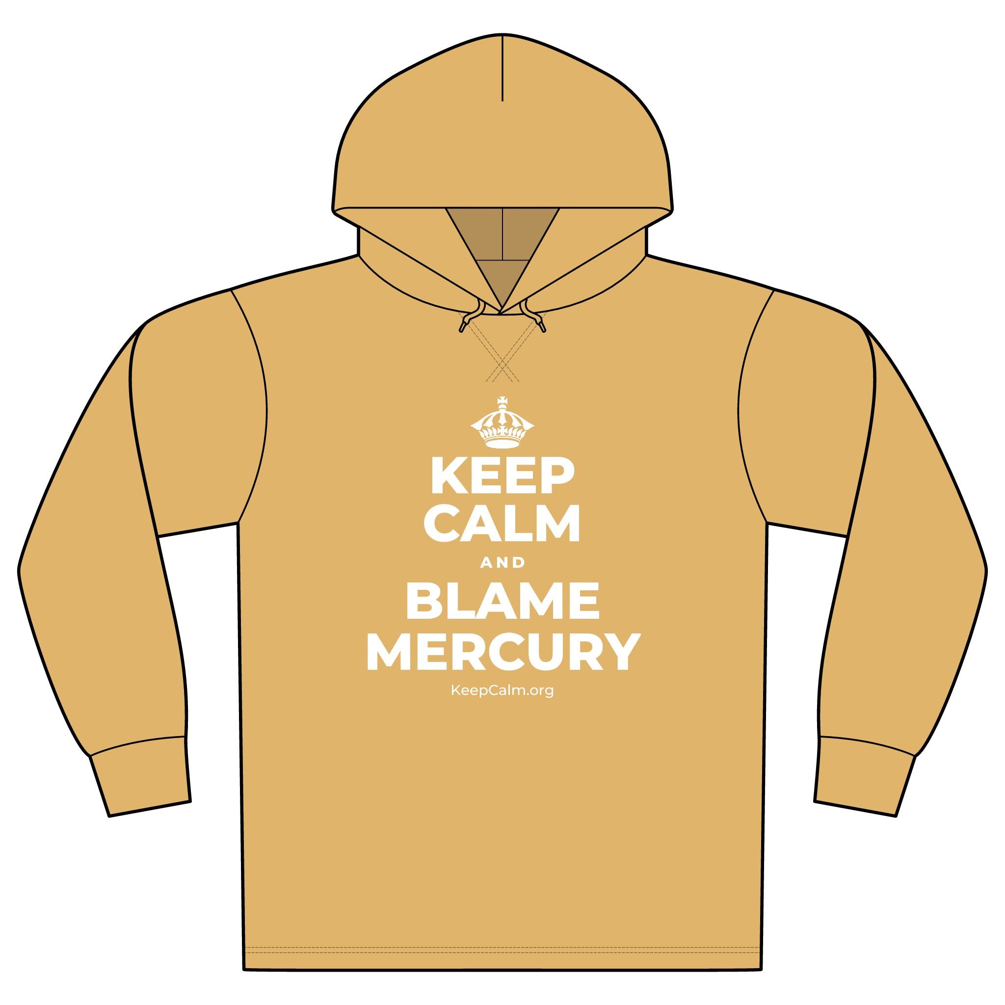 KEEP CALM AND BLAME MERCURY Organic Hoodie Tee