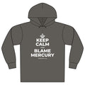 KEEP CALM AND BLAME MERCURY Organic Hoodie Tee
