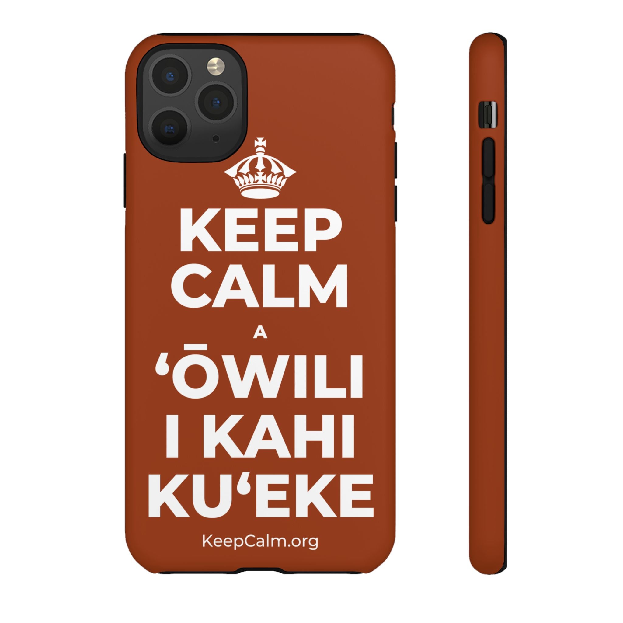KEEP CALM A ʻŌWILI I KAHI KUʻEKE Phone Case