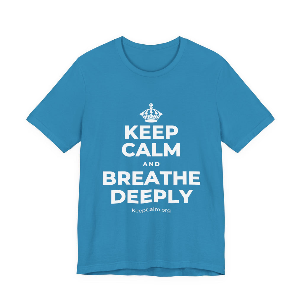 KEEP CALM AND BREATHE DEEPLY T-Shirt (White–Asphalt)