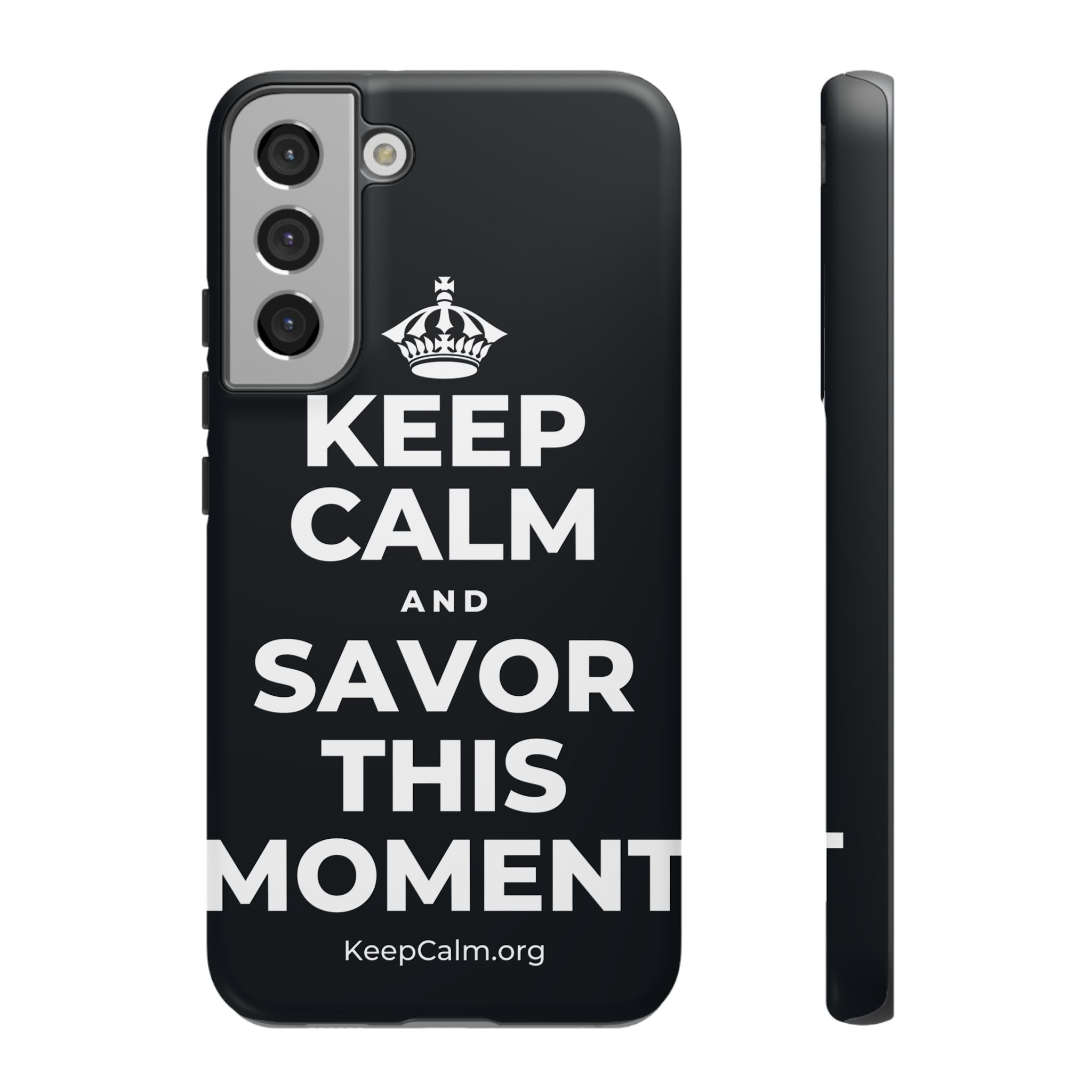 KEEP CALM AND SAVOR THIS MOMENT Phone Case (Dark)