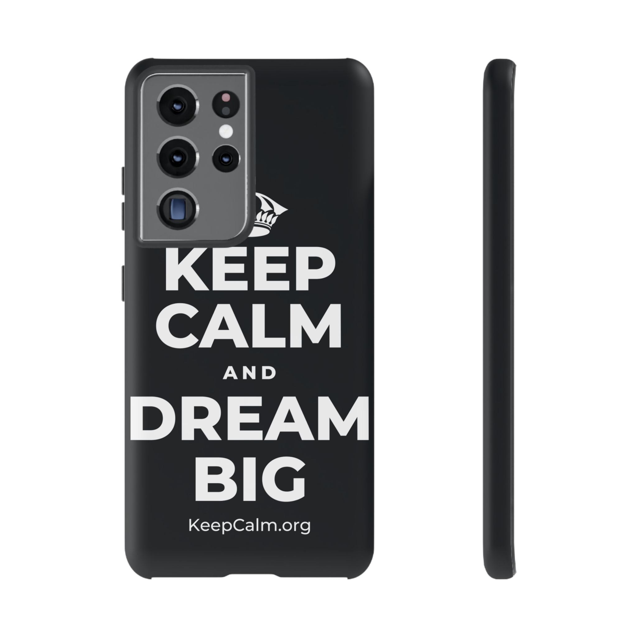 KEEP CALM AND DREAM BIG Phone Case (Dark)