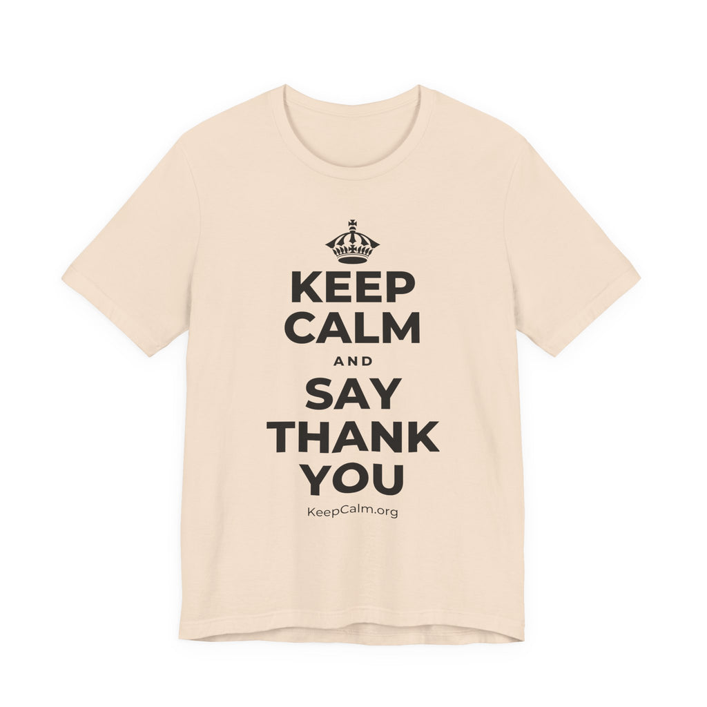 KEEP CALM AND SAY THANK YOU T-Shirt (Soft Cream–Heather Mauve)