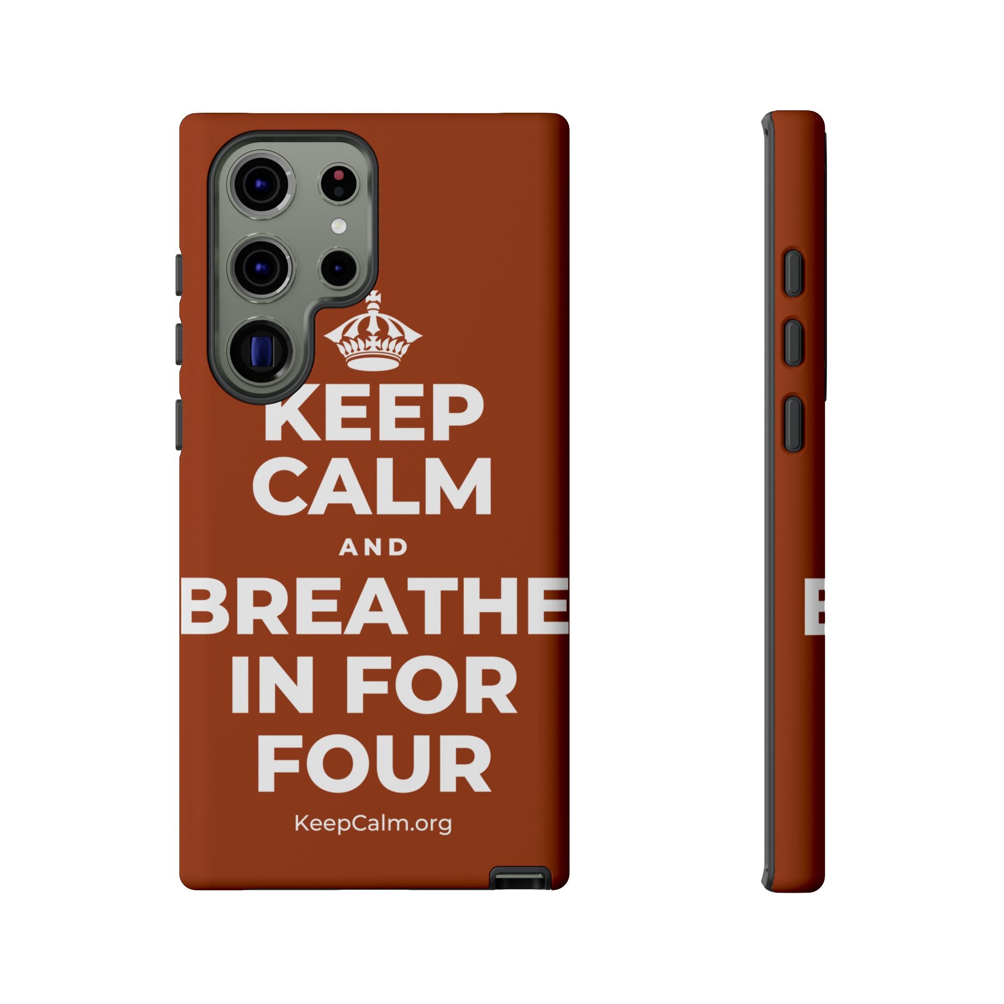 KEEP CALM AND BREATHE IN FOR FOUR Phone Case