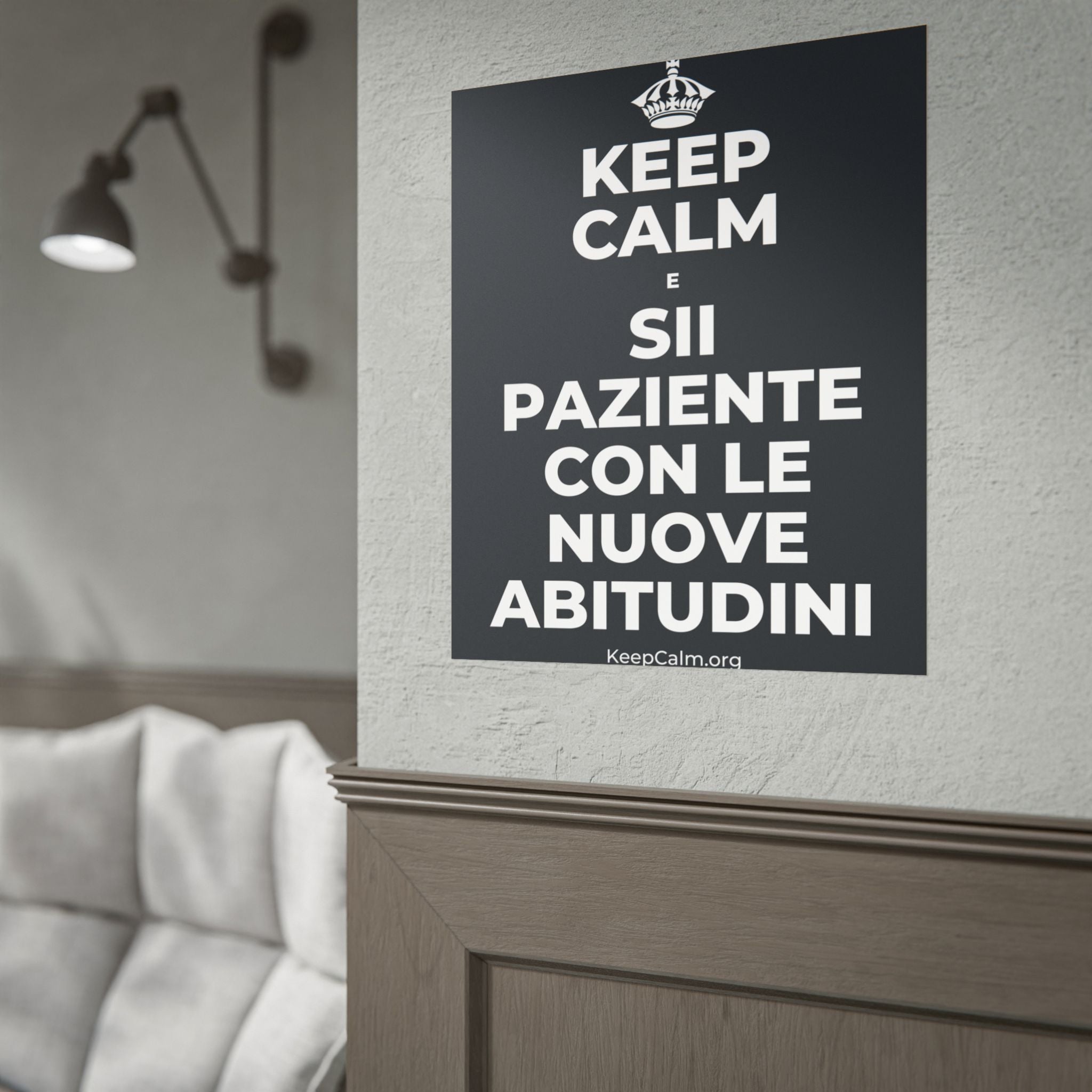KEEP CALM E SII PAZIENTE CON LE NUOVE ABITUDINI Poster (Dark)