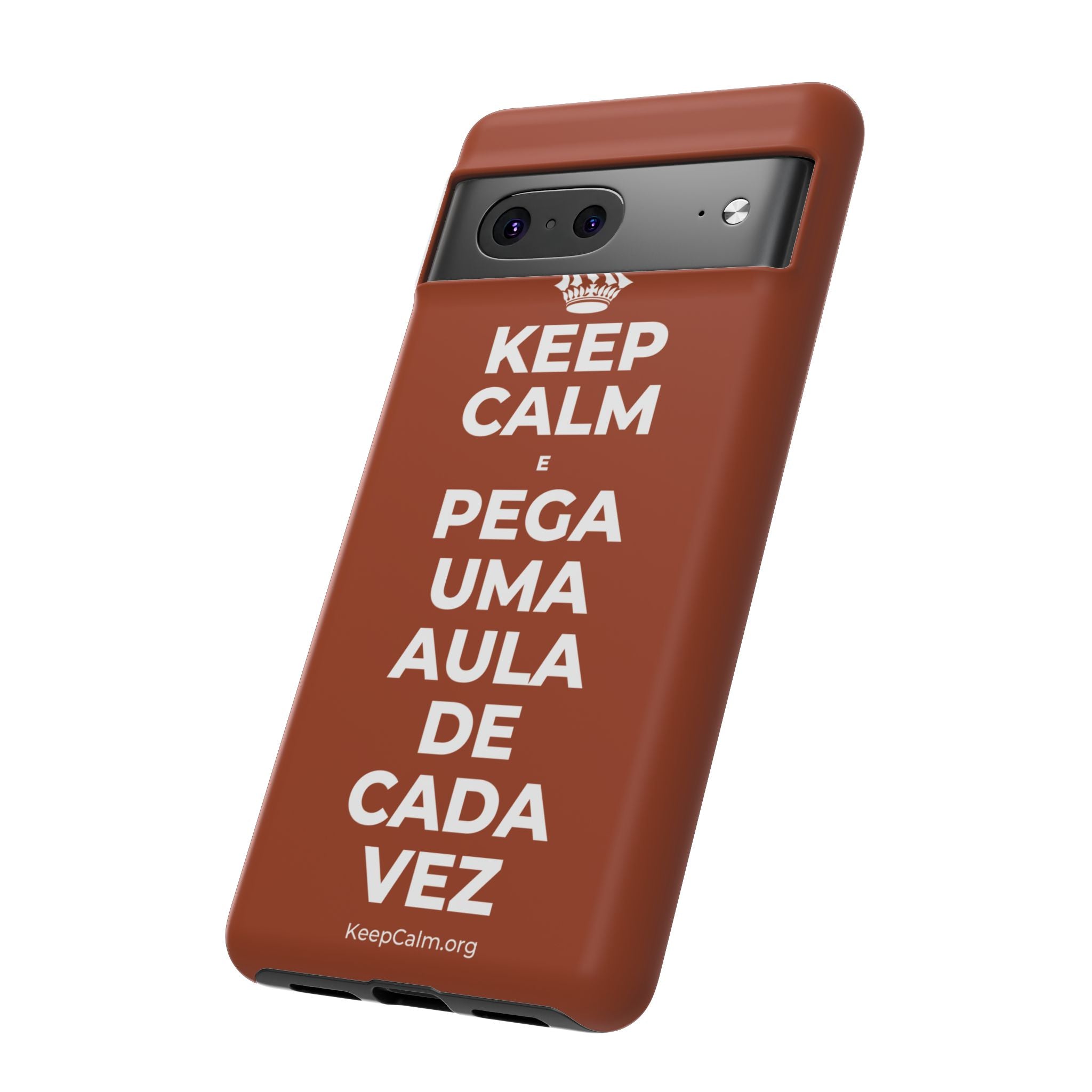 KEEP CALM E PEGA UMA AULA DE CADA VEZ Phone Case