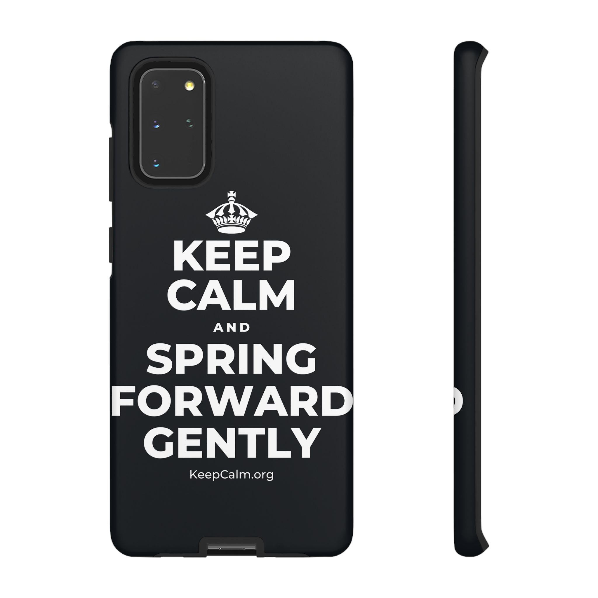 KEEP CALM AND SPRING FORWARD GENTLY Phone Case (Dark)