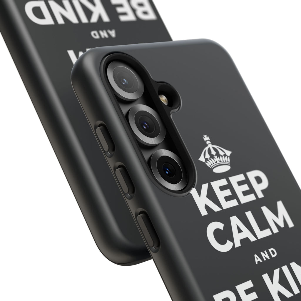 KEEP CALM AND BE KIND TO YOURSELF Phone Case (Dark)
