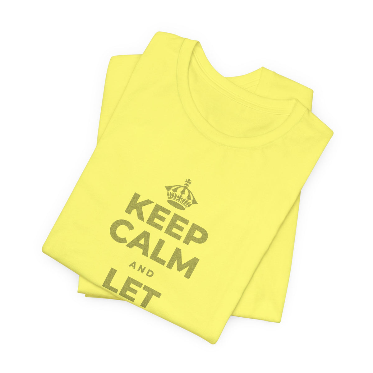 KEEP CALM AND LET YOURSELF SLOW DOWN T-Shirt (Soft Cream–Heather Mauve)