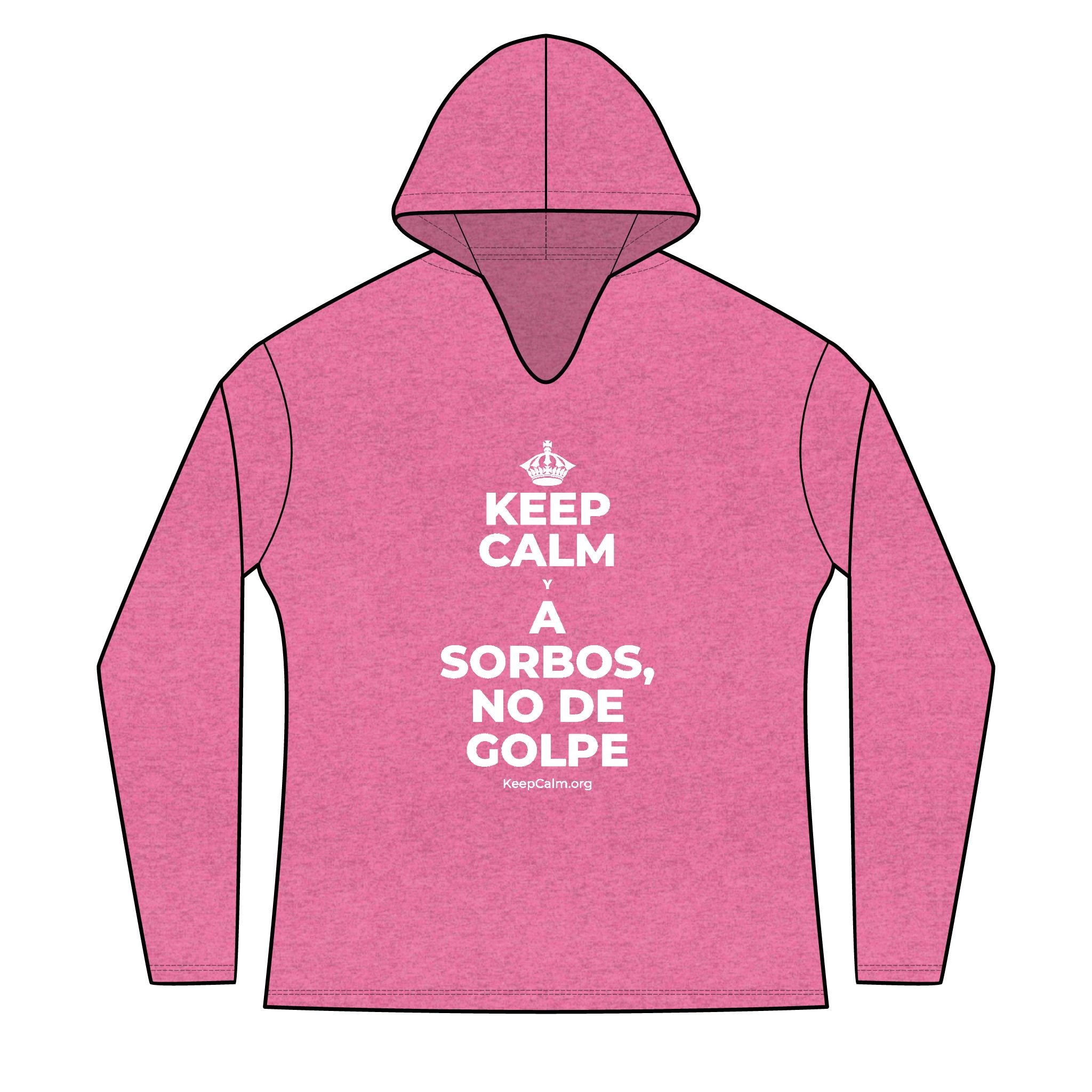 KEEP CALM Y A SORBOS, NO DE GOLPE Women's Long Sleeve Hoodie