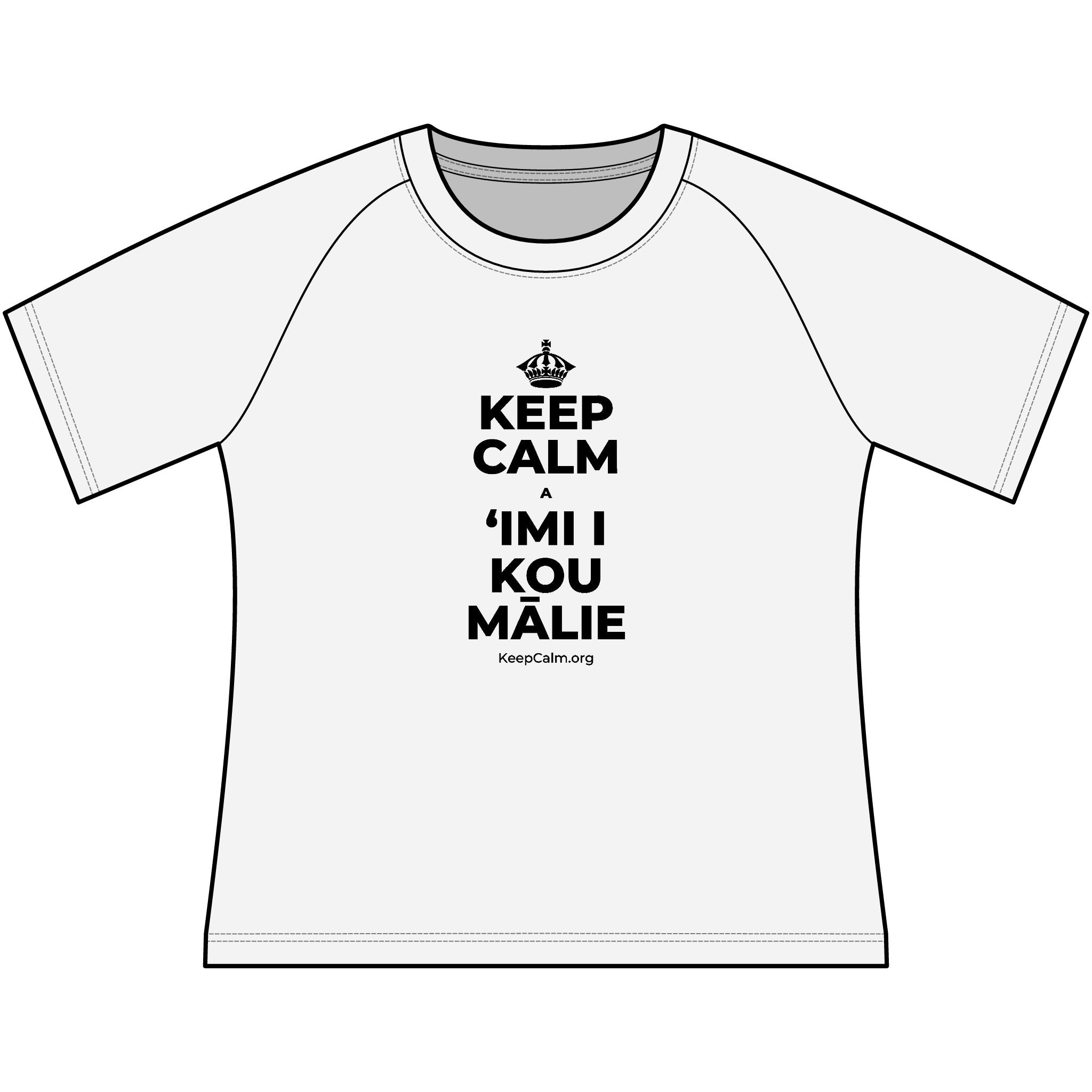 KEEP CALM A ʻIMI I KOU MĀLIE Women's Raglan Tee