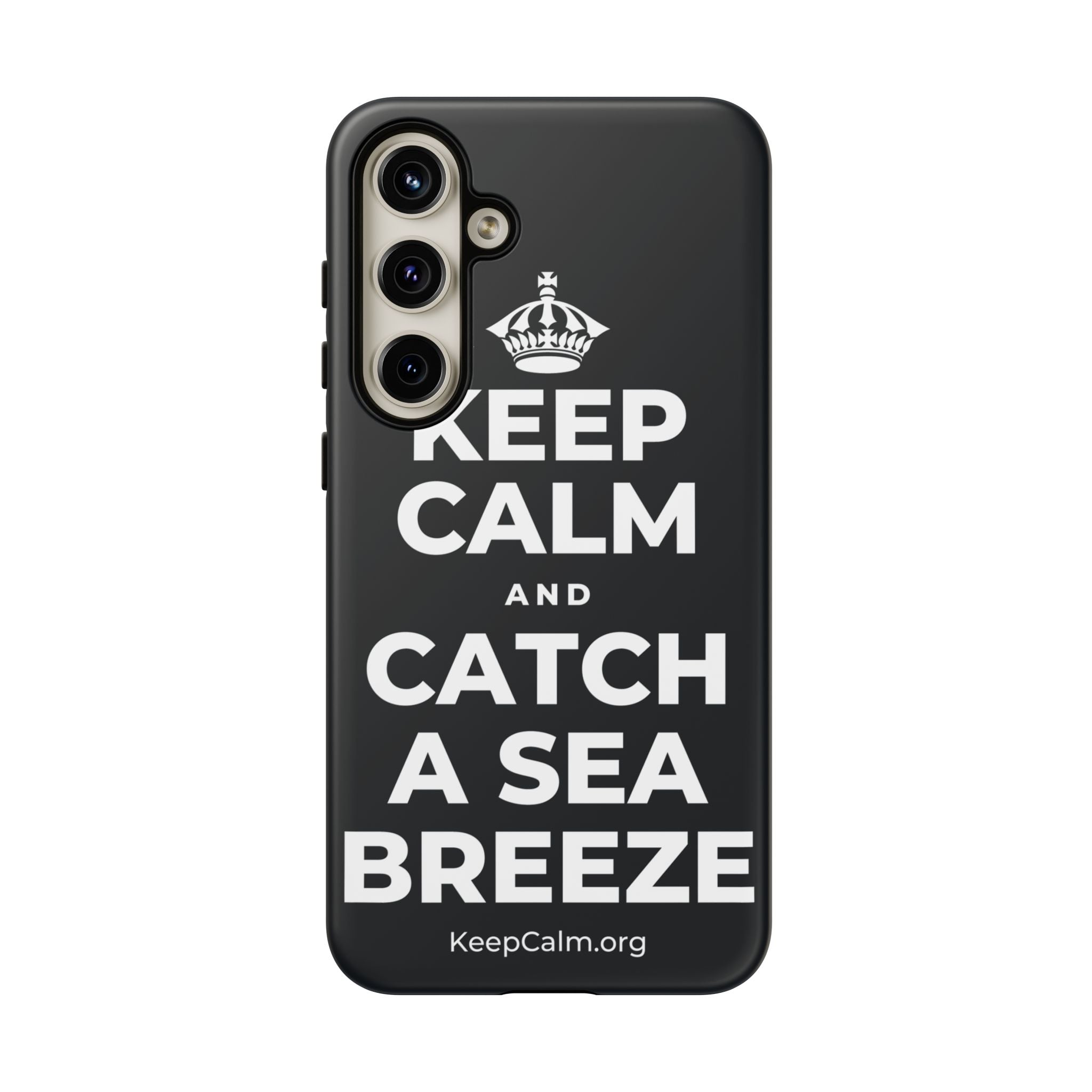 KEEP CALM AND CATCH A SEA BREEZE Phone Case (Dark)