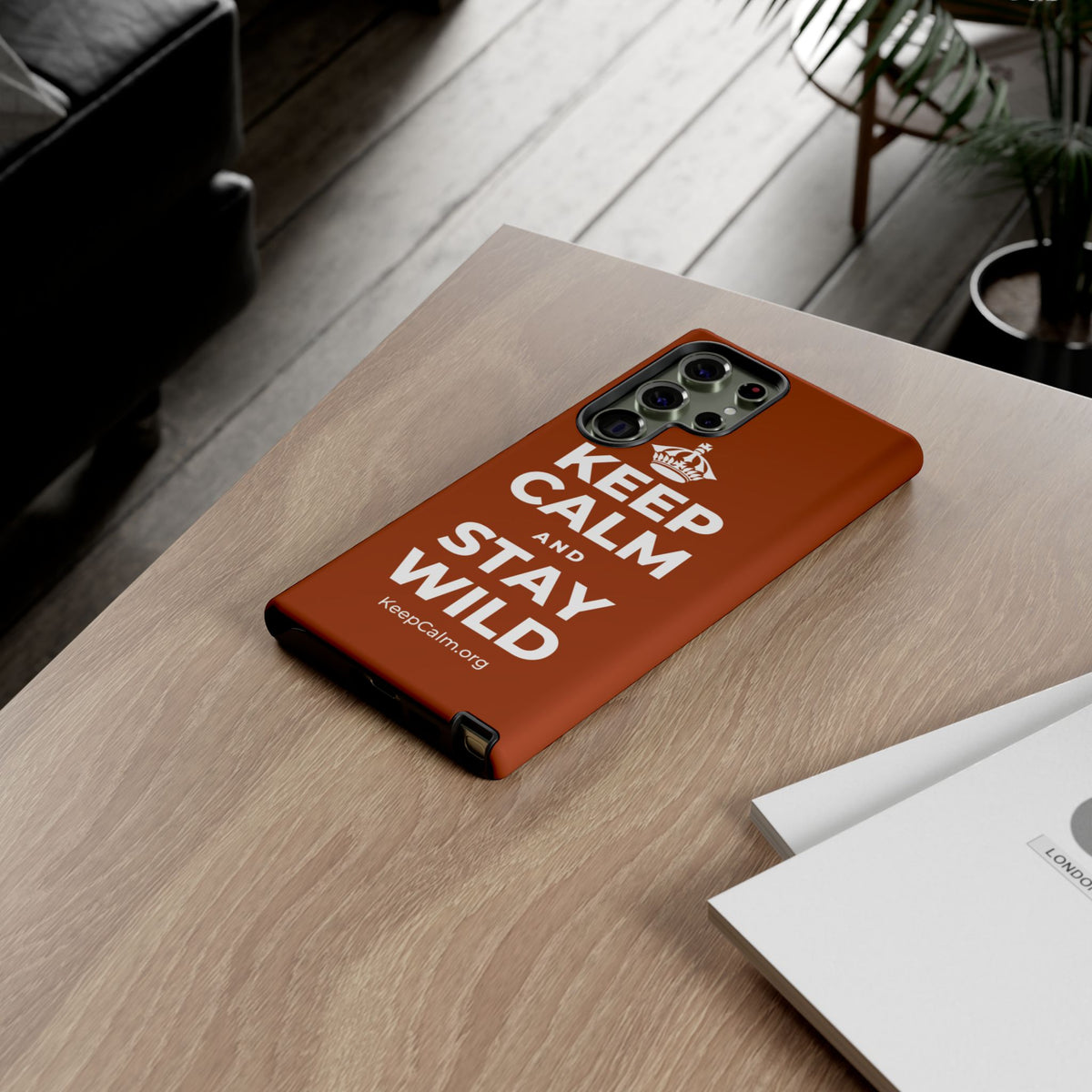 KEEP CALM AND STAY WILD Phone Case