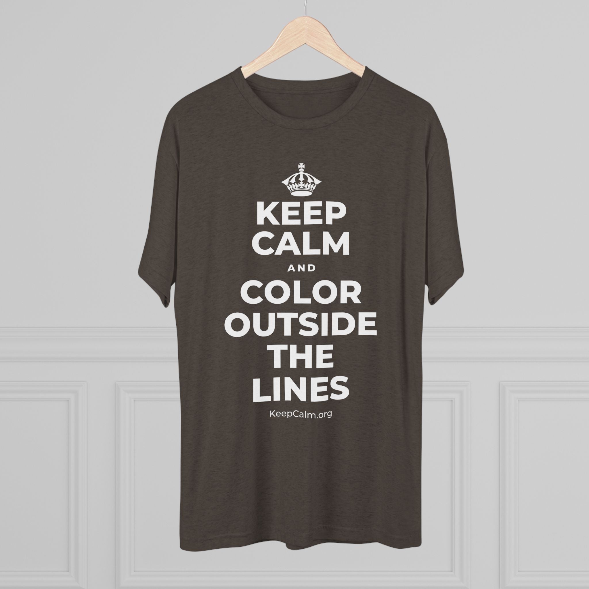 KEEP CALM AND COLOR OUTSIDE THE LINES Tri-Blend Tee