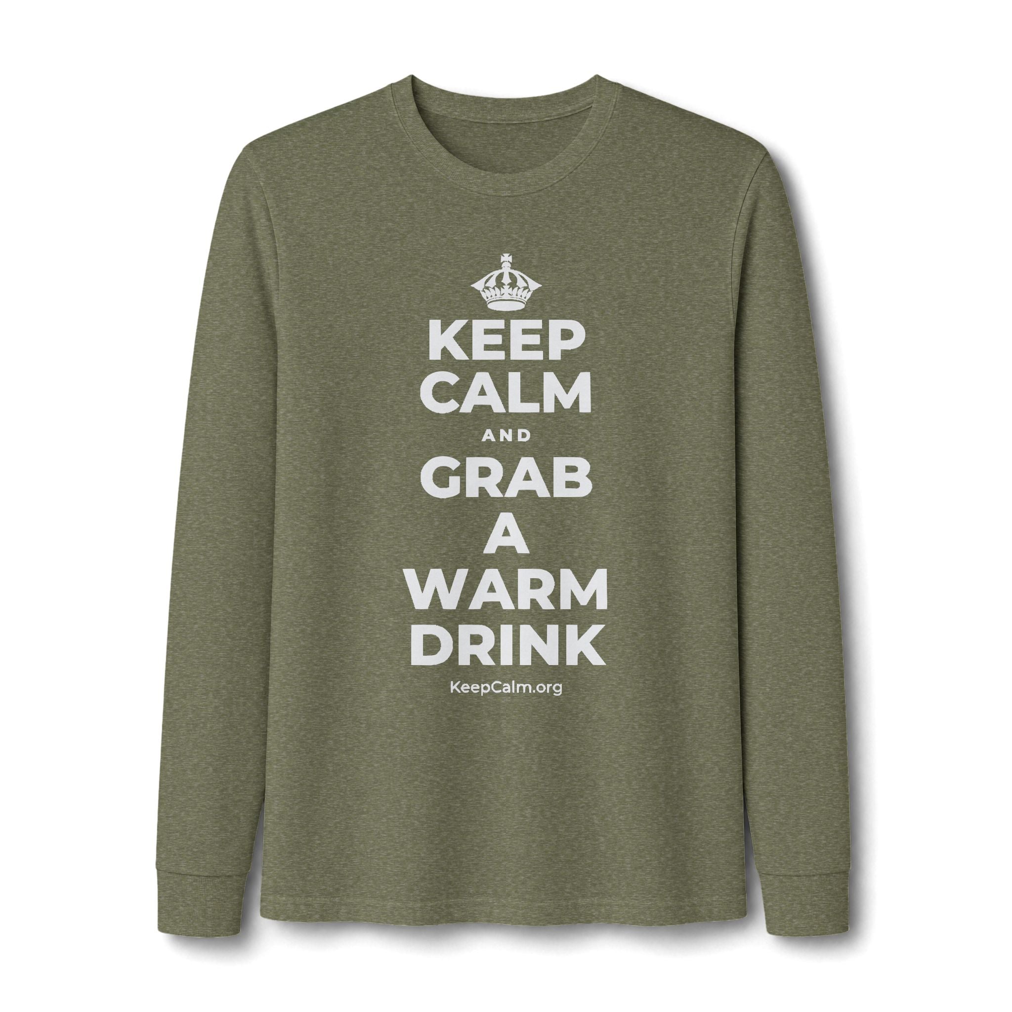 KEEP CALM AND GRAB A WARM DRINK Long Sleeve Tee