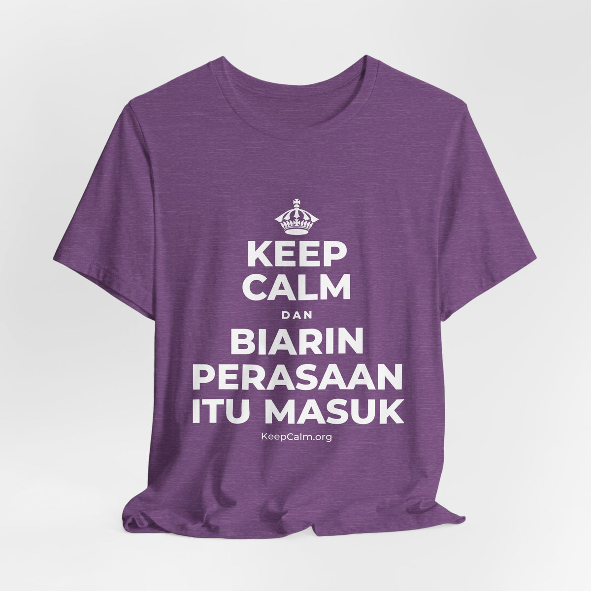 KEEP CALM DAN BIARIN PERASAAN ITU MASUK T-Shirt (Baby Blue–Silver)