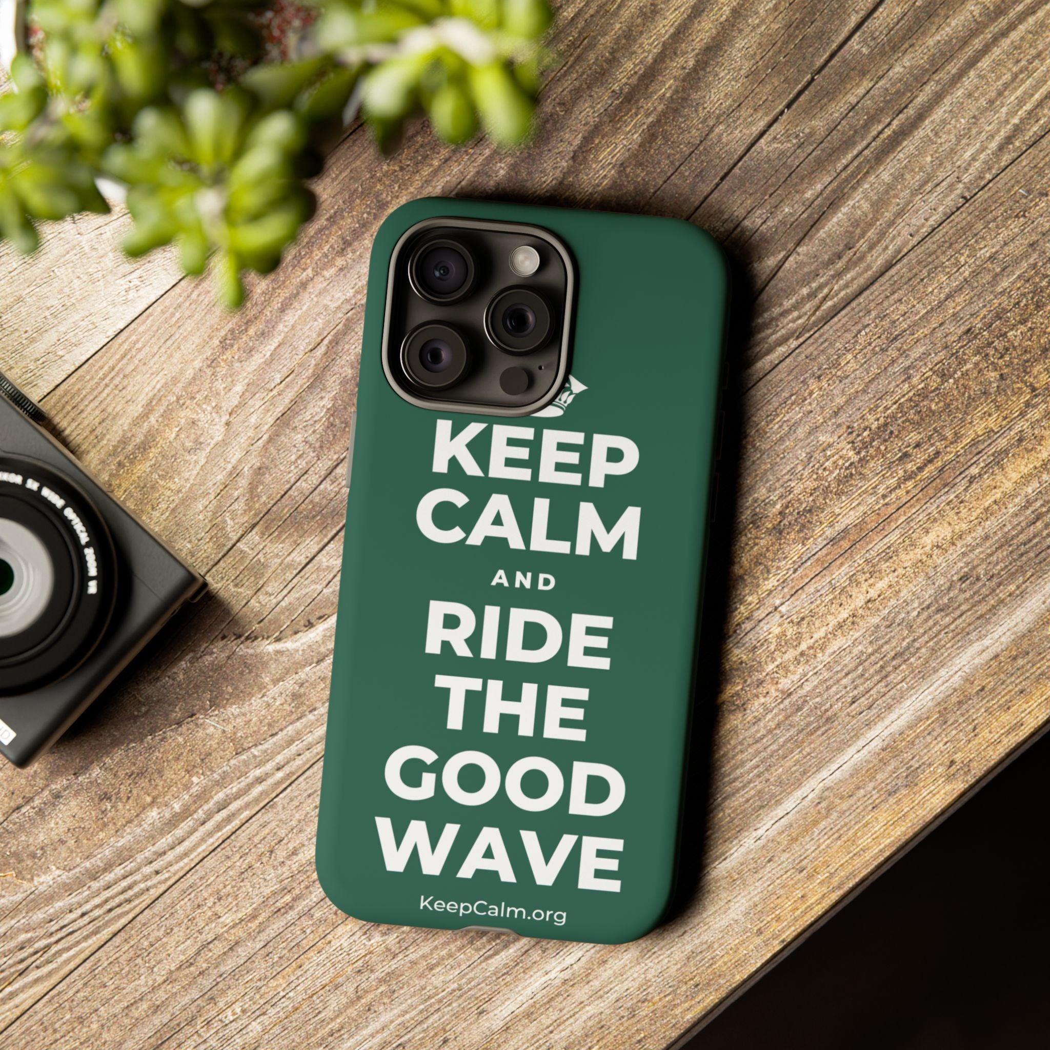 KEEP CALM AND RIDE THE GOOD WAVE Phone Case