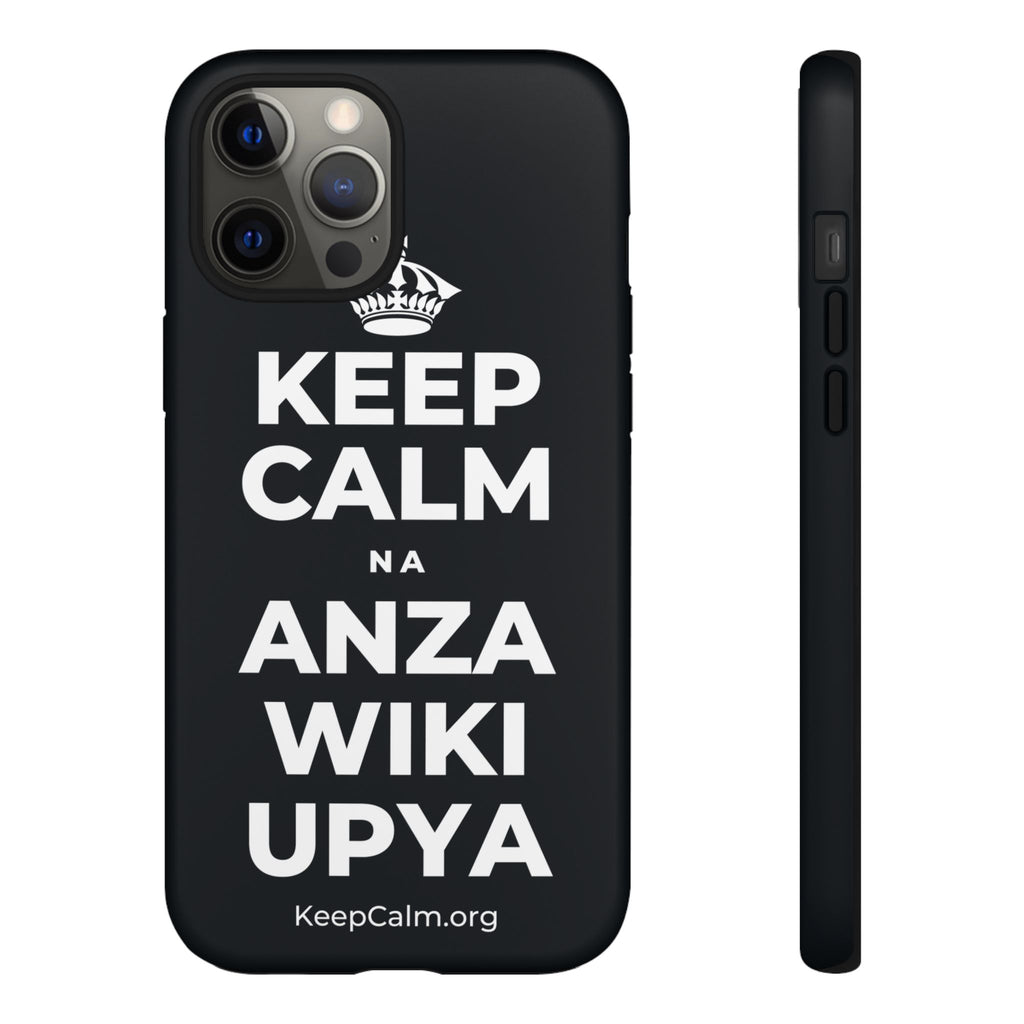 KEEP CALM NA ANZA WIKI UPYA Phone Case (Dark)