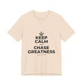 KEEP CALM AND CHASE GREATNESS T-Shirt (Soft Cream–Heather Mauve)