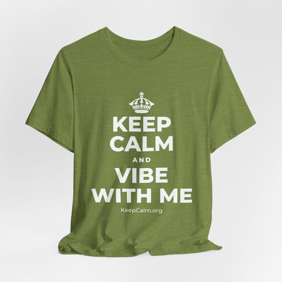 KEEP CALM AND VIBE WITH ME T-Shirt (Baby Blue–Silver)