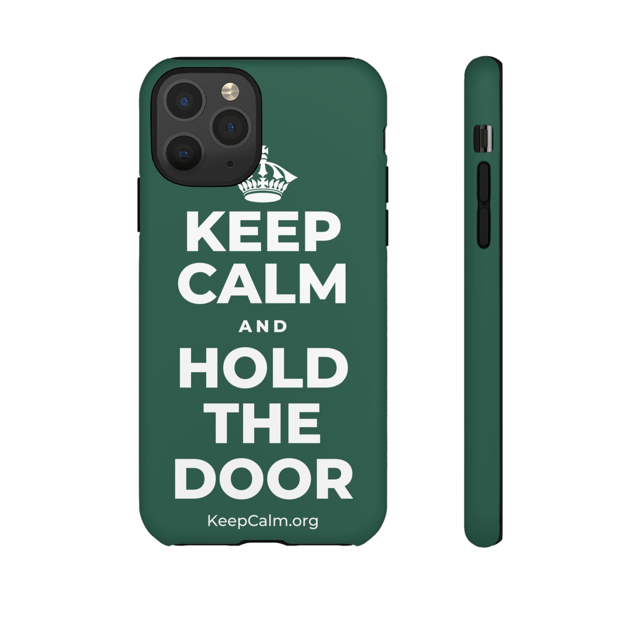 KEEP CALM AND HOLD THE DOOR Phone Case