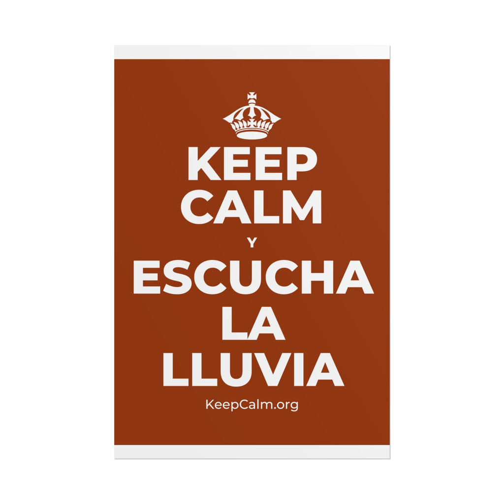 KEEP CALM Y ESCUCHA LA LLUVIA Poster
