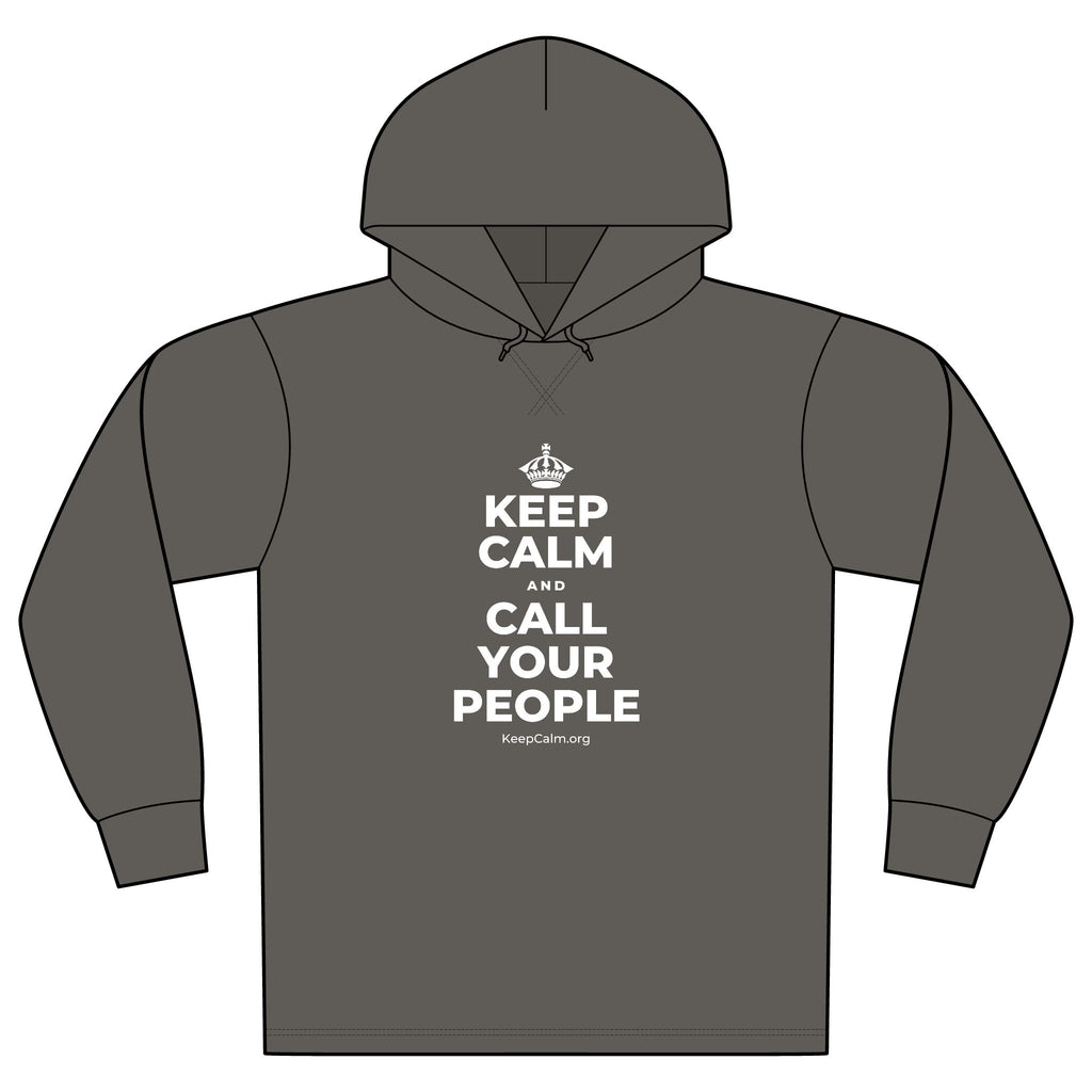 KEEP CALM AND CALL YOUR PEOPLE Organic Hoodie Tee