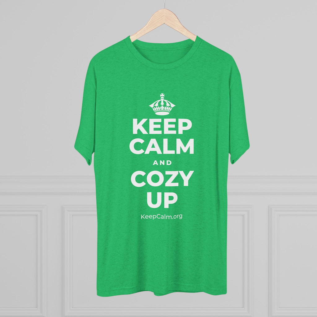 KEEP CALM AND COZY UP Tri-Blend Tee