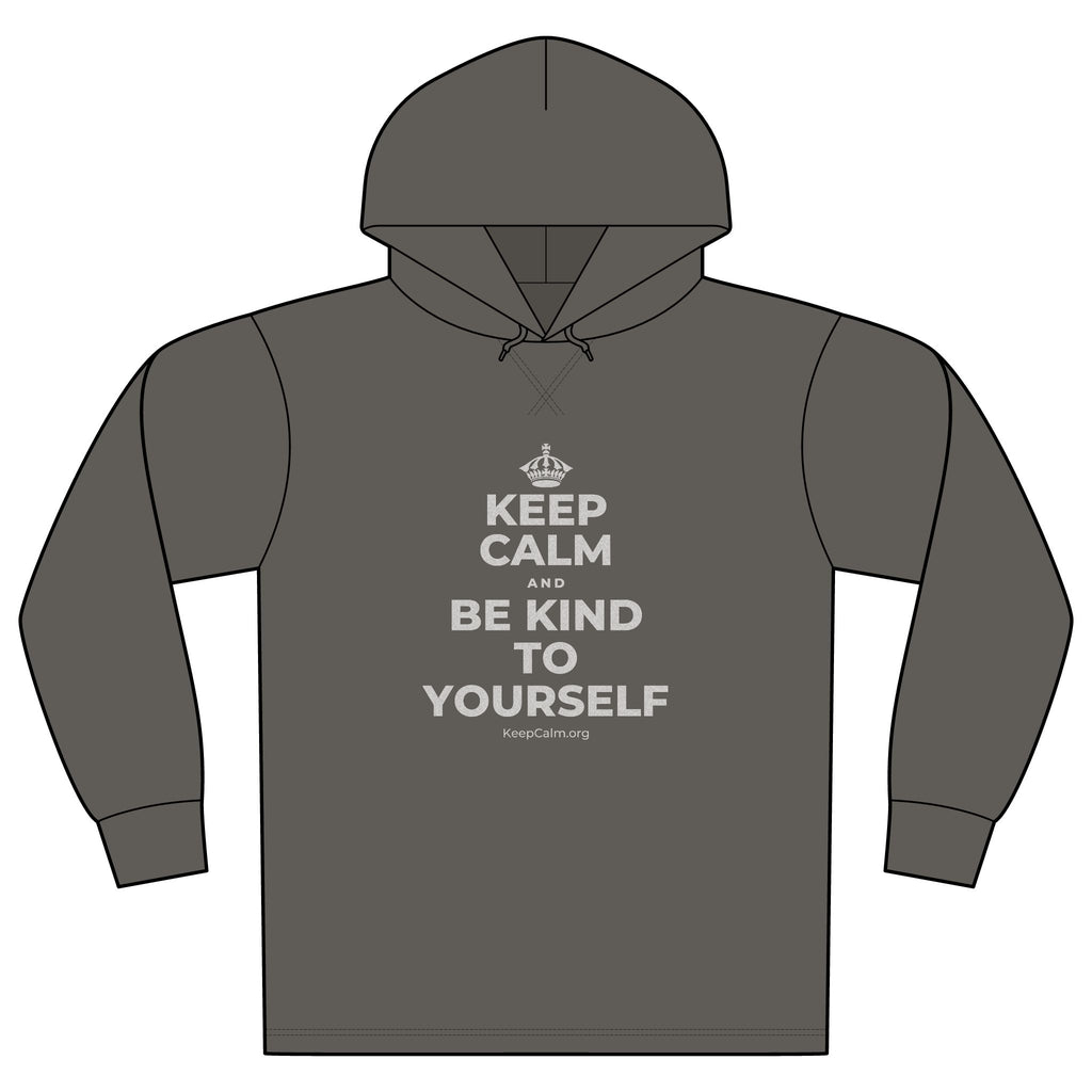 KEEP CALM AND BE KIND TO YOURSELF Organic Hoodie Tee