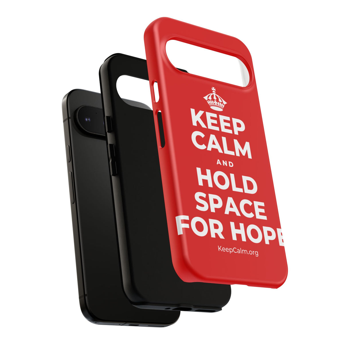 KEEP CALM AND HOLD SPACE FOR HOPE Phone Case