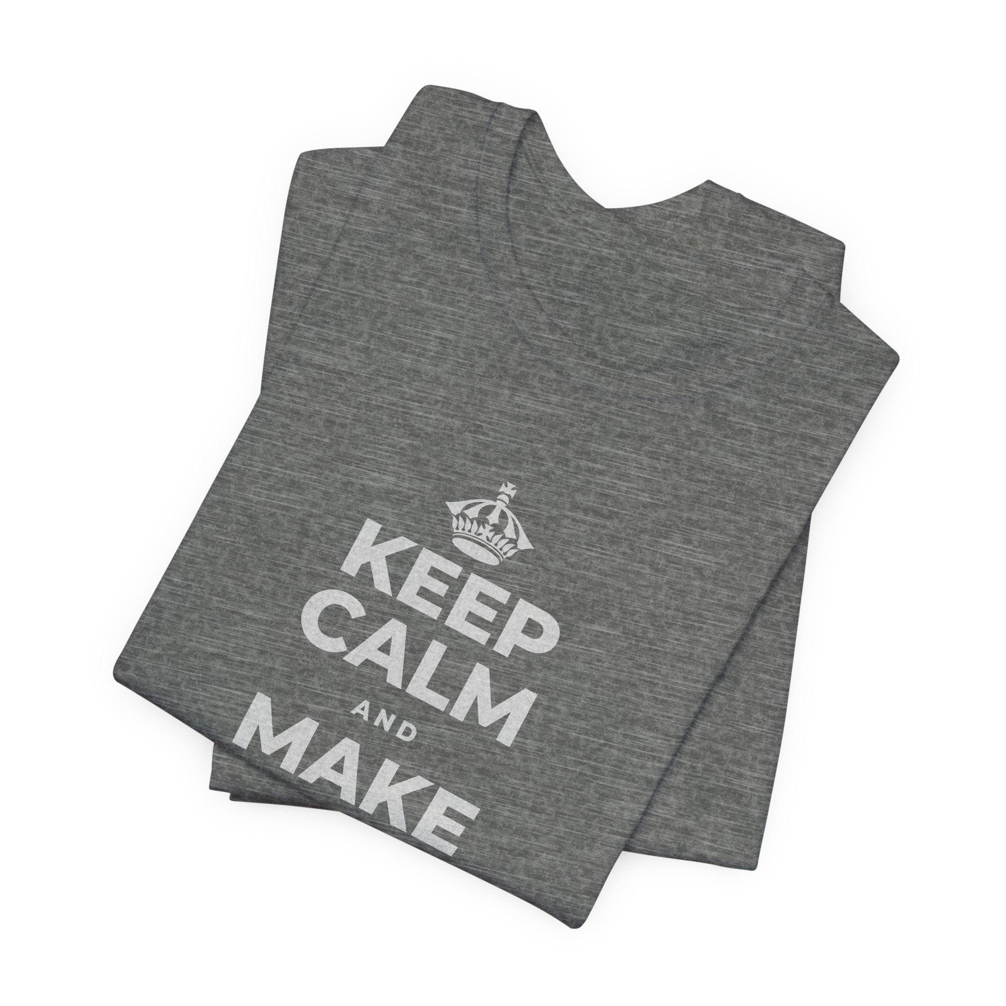 KEEP CALM AND MAKE SOMETHING T-Shirt (Baby Blue–Silver)