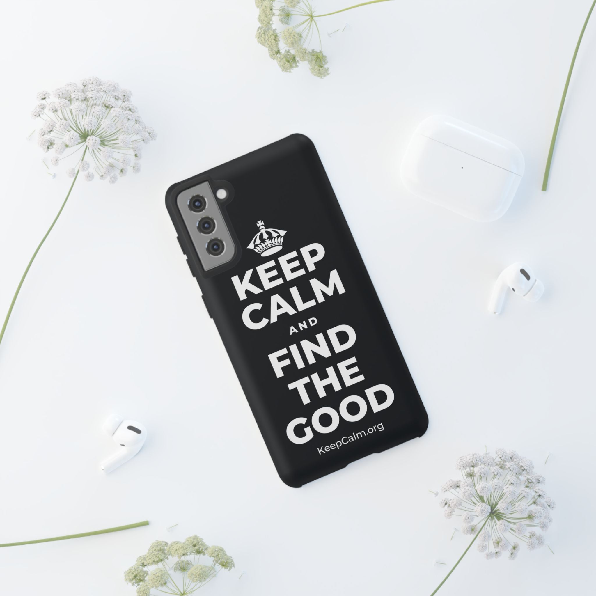 KEEP CALM AND FIND THE GOOD Phone Case (Dark)