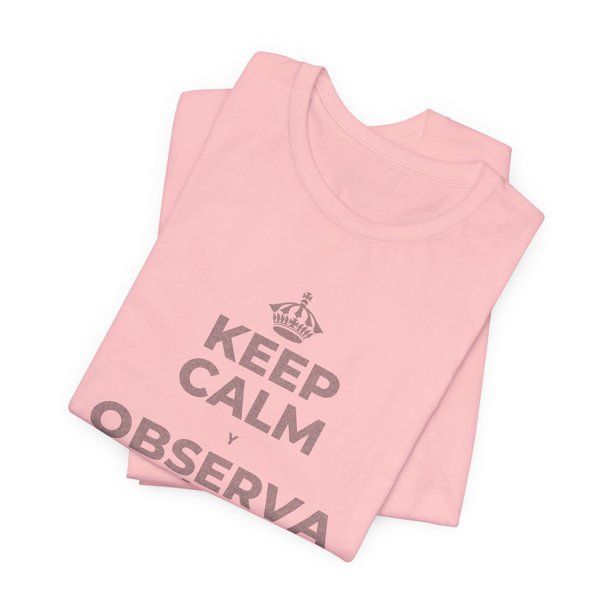 KEEP CALM Y OBSERVA CÓMO TODO FLORECE T-Shirt (White–Asphalt)