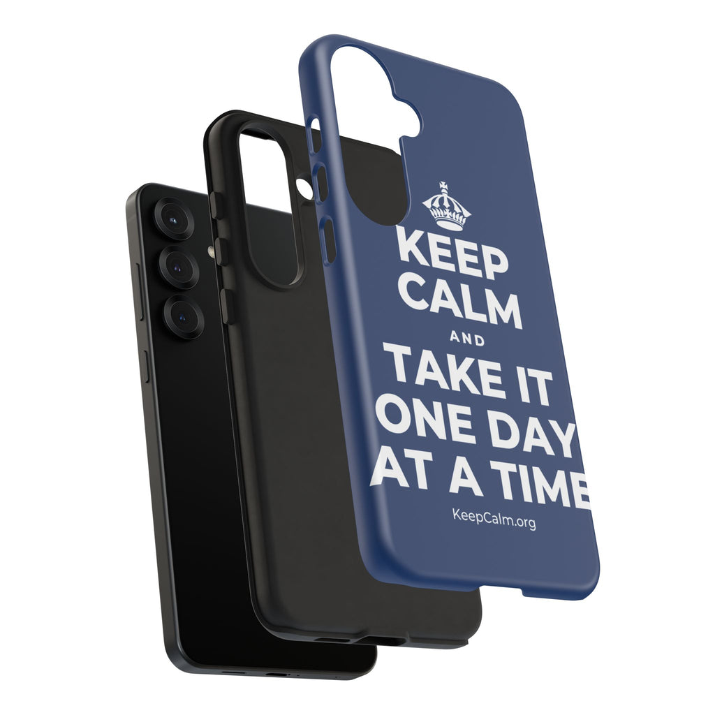 KEEP CALM AND TAKE IT ONE DAY AT A TIME Phone Case