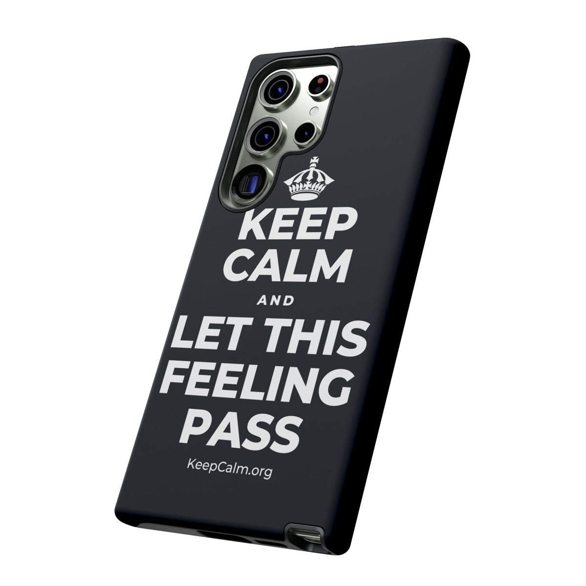 KEEP CALM AND LET THIS FEELING PASS Phone Case (Dark)