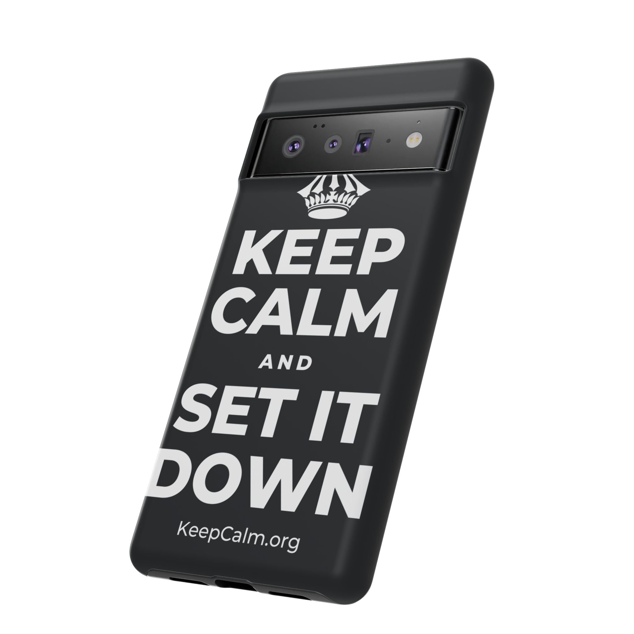 KEEP CALM AND SET IT DOWN Phone Case (Dark)