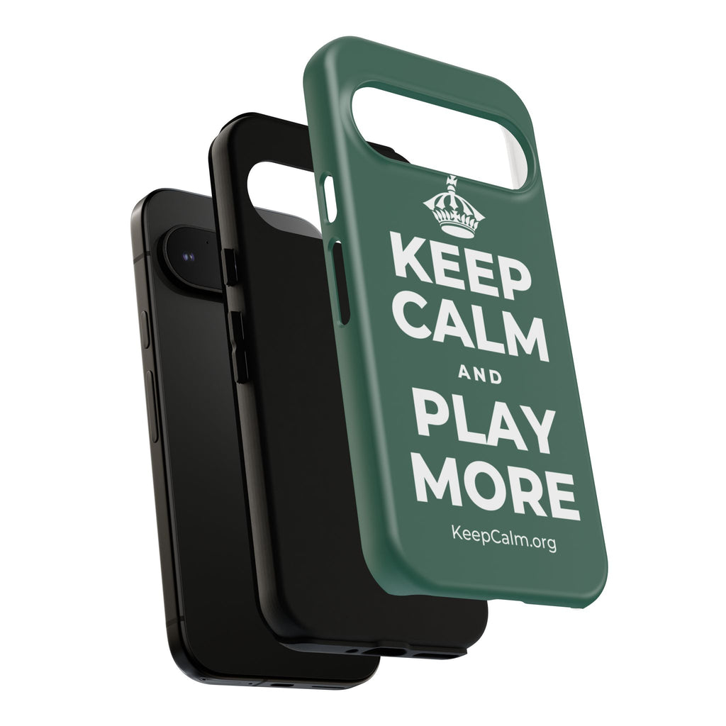KEEP CALM AND PLAY MORE Phone Case