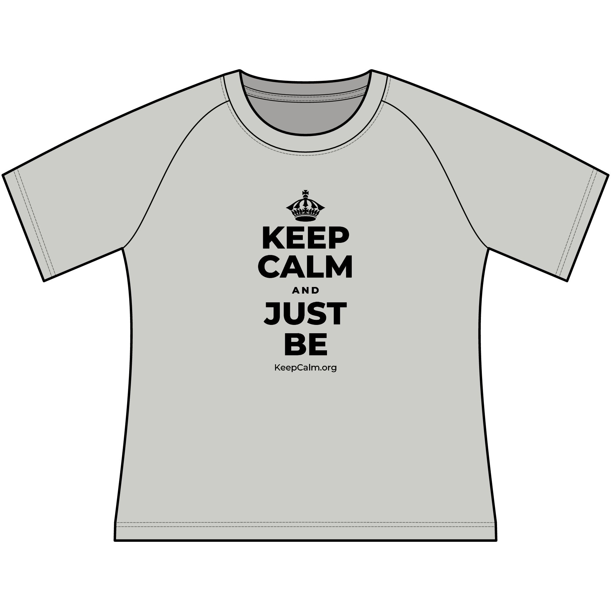 KEEP CALM AND JUST BE Women's Raglan Tee