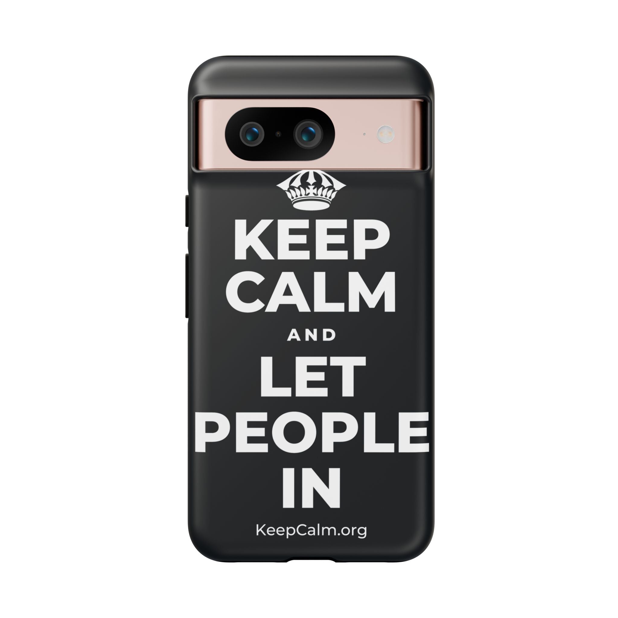 KEEP CALM AND LET PEOPLE IN Phone Case (Dark)