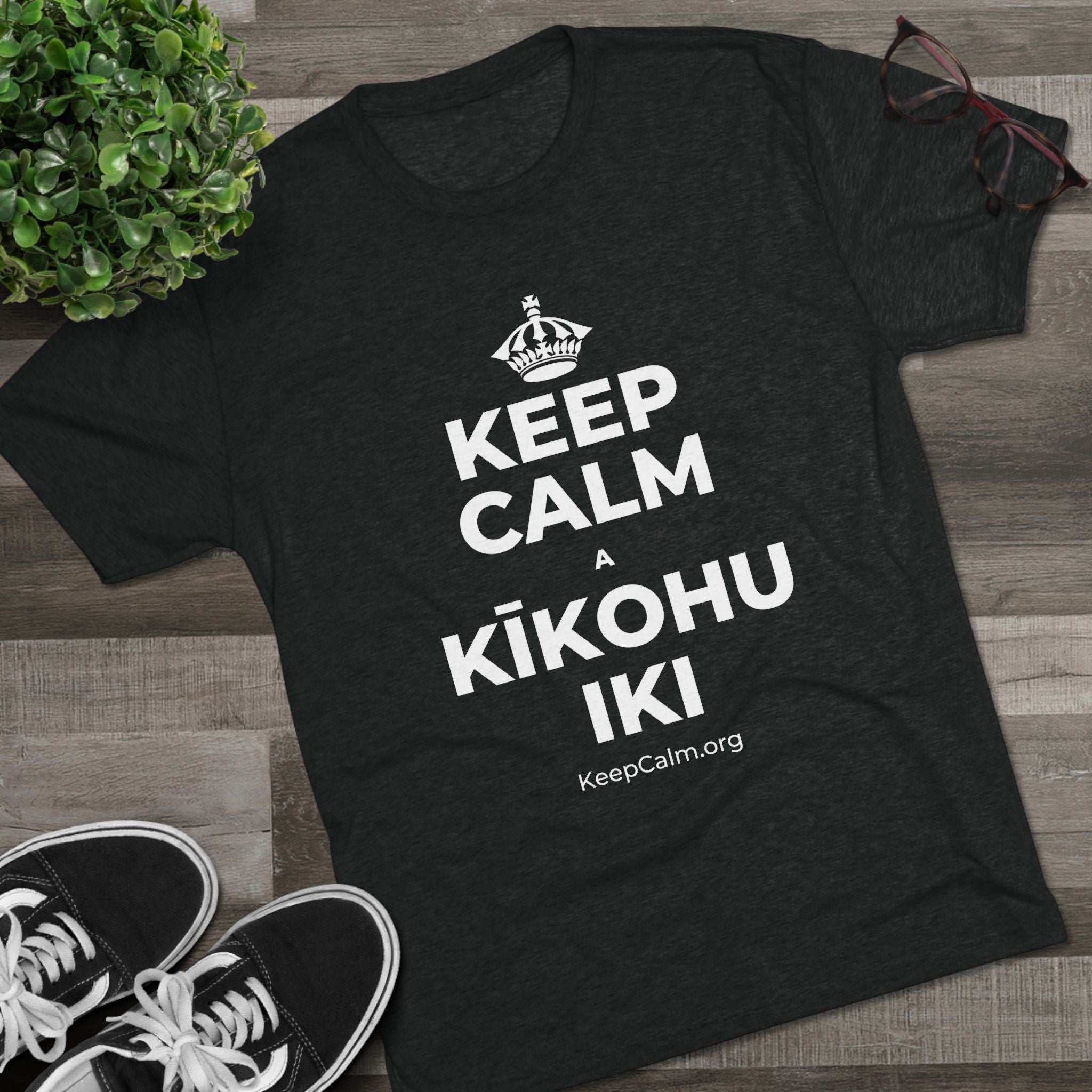 KEEP CALM A KĪKOHU IKI Tri-Blend Tee