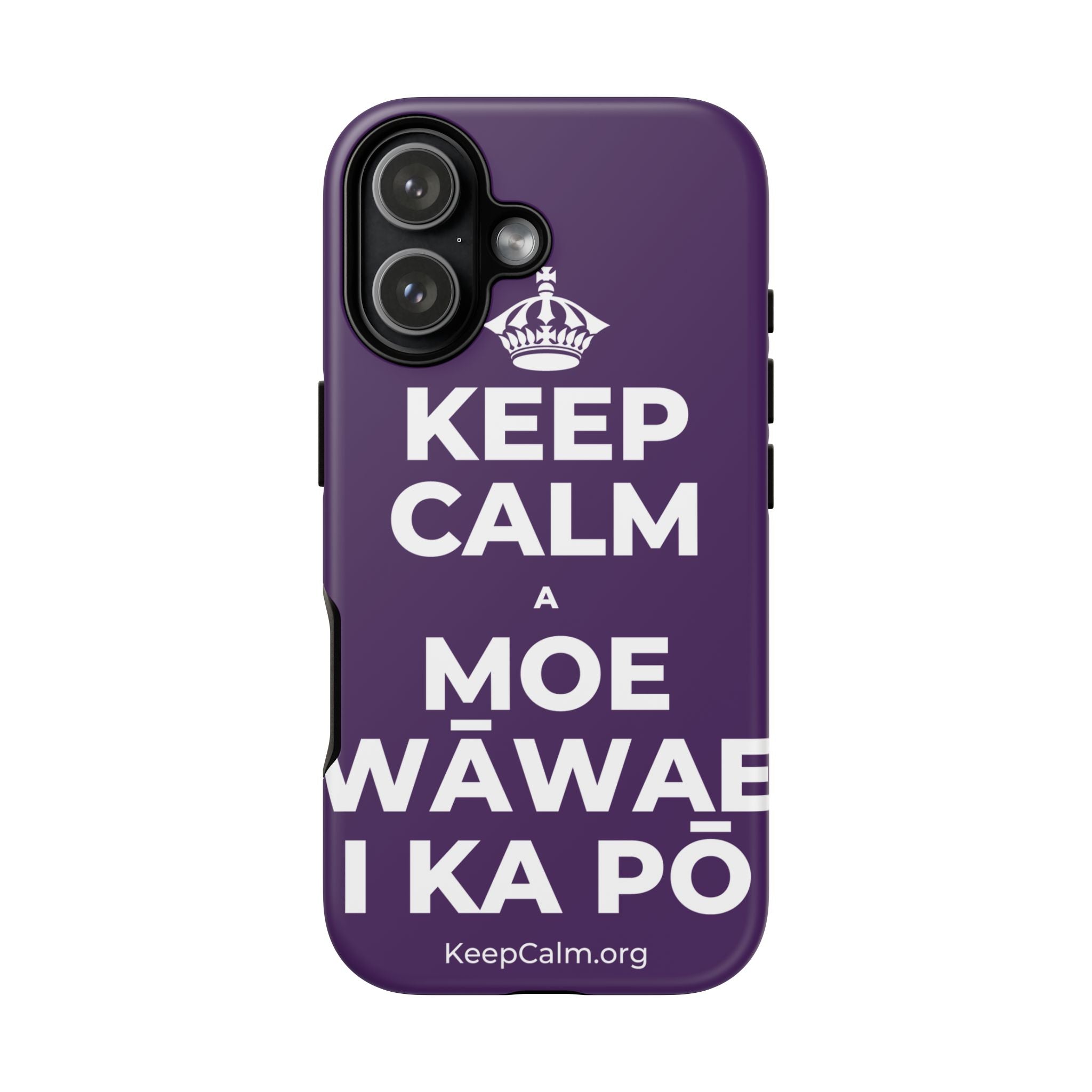 KEEP CALM A MOE WĀWAE I KA PŌ Phone Case