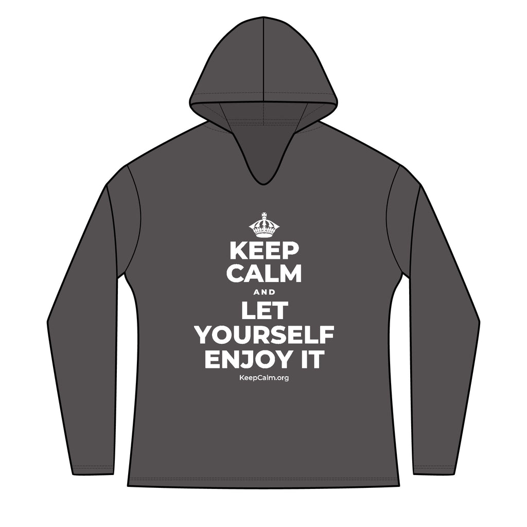 KEEP CALM AND LET YOURSELF ENJOY IT Women's Long Sleeve Hoodie