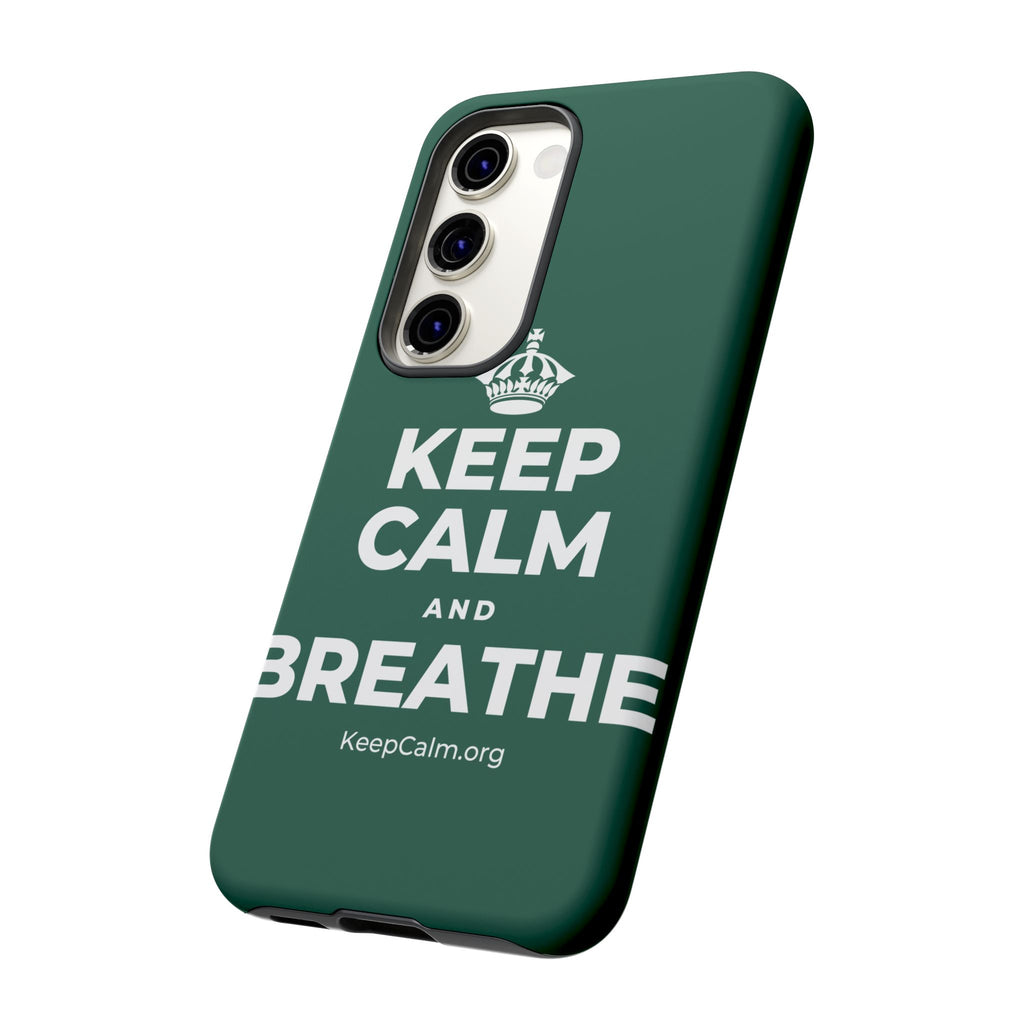 KEEP CALM AND BREATHE Phone Case