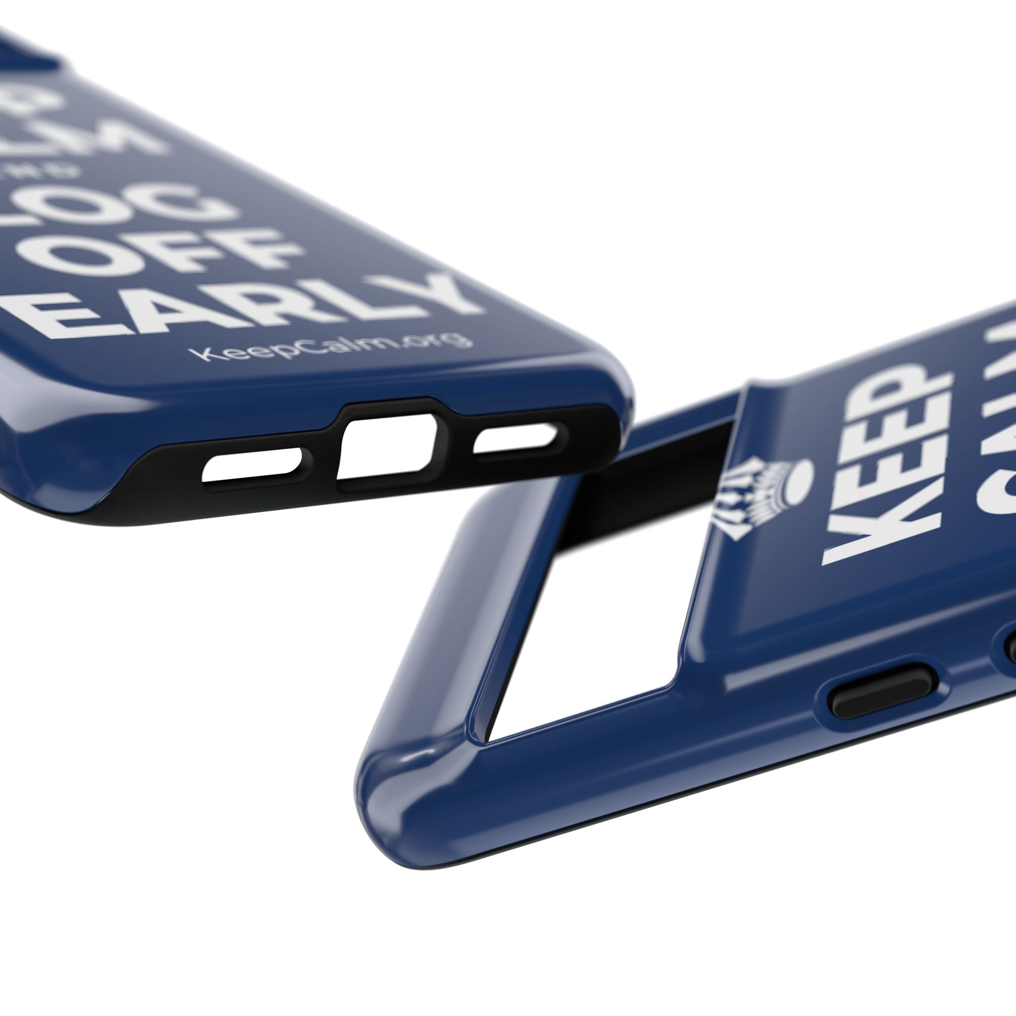 KEEP CALM AND LOG OFF EARLY Phone Case