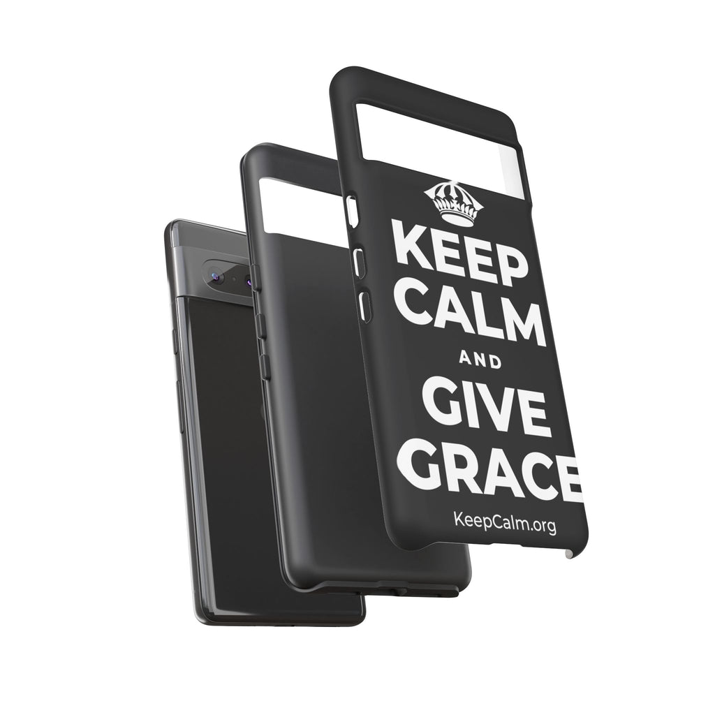 KEEP CALM AND GIVE GRACE Phone Case