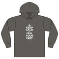 KEEP CALM AND FEEL YOUR FEET Organic Hoodie Tee