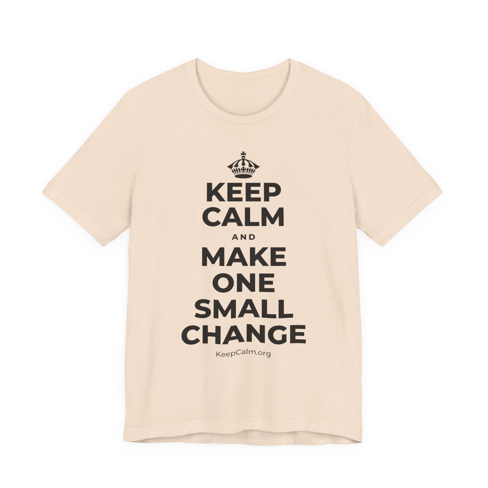 KEEP CALM AND MAKE ONE SMALL CHANGE T-Shirt (Soft Cream–Heather Mauve)