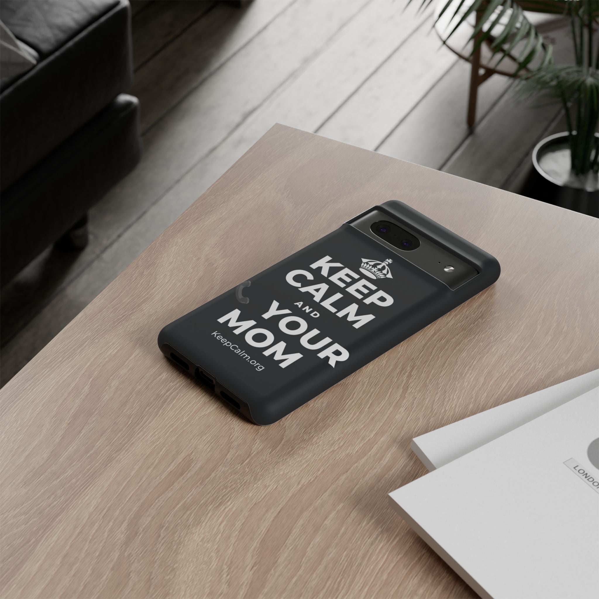 KEEP CALM AND 📞 YOUR MOM Phone Case (Dark)